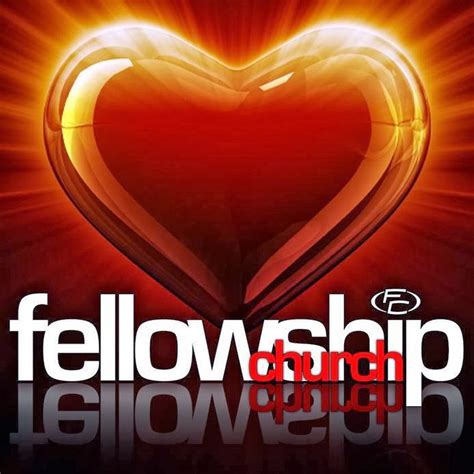 The fellowship church - © 2022 The Fellowship Church